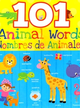 预订 101 Animal Words / Nombres de Animales: 9781635600995