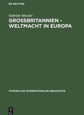 【预订】Großbritannien – Weltmacht in Europa 9783050030838
