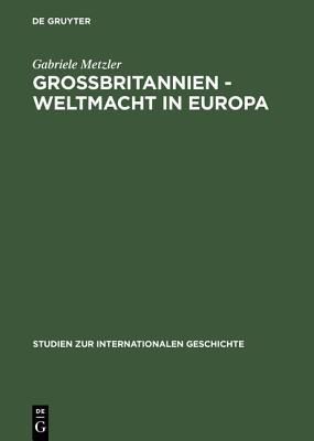 【预订】Großbritannien – Weltmacht in Europa 9783050030838