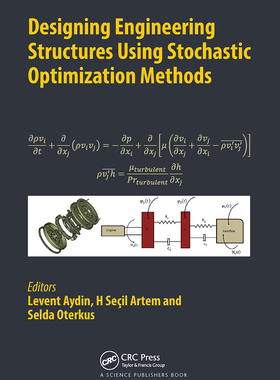 【预订】Designing Engineering Structures Using Stochastic Optimization Metho 9780367510022