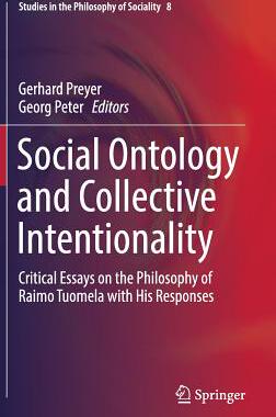 【预订】Social Ontology and Collective Intentionality