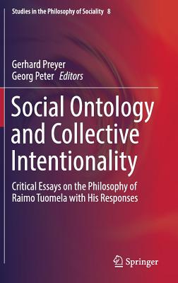 【预订】Social Ontology and Collective Intentionality