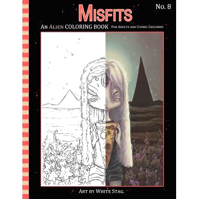 预订 Misfits An Alien Coloring book for Adults and Cosmic Children: A Cosmic fantasy featuring aliens, crystals, abducti