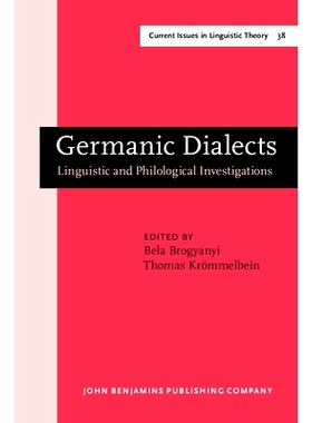 预订 Germanic Dialects. Linguistic and Philological Investigations.: 9789027235268