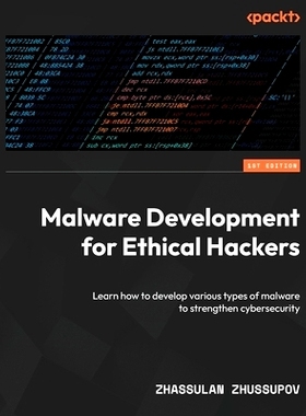 预订 Malware Development for Ethical Hackers 道德黑客的恶意软件开发: 9781801810173