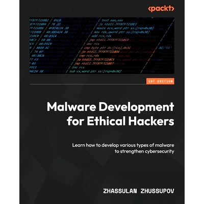 预订 Malware Development for Ethical Hackers 道德黑客的恶意软件开发: 9781801810173