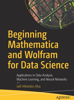 【预订】Beginning Mathematica and Wolfram for Data Science