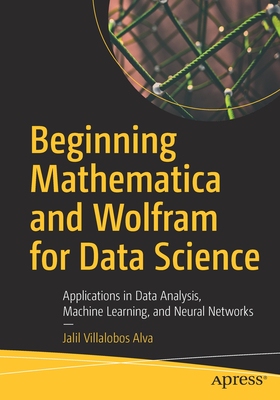 【预订】Beginning Mathematica and Wolfram for Data Science