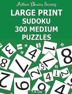 Puzzles 预订 300 Active Book Print Series Large 9781943828364 Sudoku Brain Medium