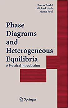 【预订】Phase Diagrams and Heterogeneous Equilibria 9783540140115