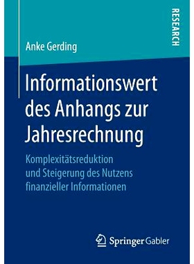 预订 Informationswert des Anhangs zur Jahresrechnung: Komplexitätsreduktion und Steigerung des Nutzens finanzieller Inf