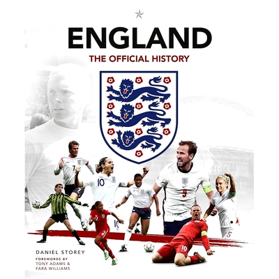 现货 英格兰足球队：官方历史 英文原版 England: The Official History 世界杯 欧洲杯 三狮军团 贝克汉姆 哈里凯恩