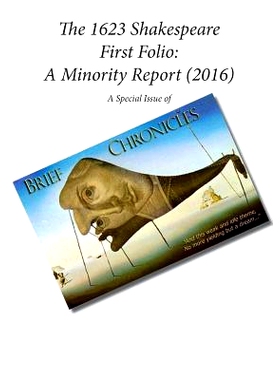 预订 The 1623 Shakespeare First Folio: A Minority Report (2016): A Special Issue of Brief Chronicles: 9781532847608