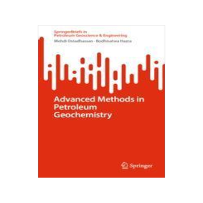 [预订]Advanced Methods in Petroleum Geochemistry 9783031444043