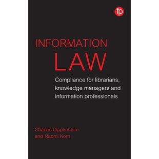 professionals Information librarians 预订 and 信息法：图书馆员 Compliance managers Law 知识 for knowledge information