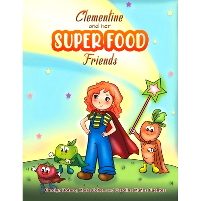 预订 Clementine and her SUPER FOOD Friends: 9789948347279