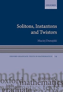 【预订】Solitons, Instantons, and Twistors