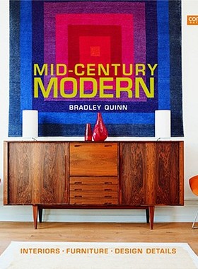【预订】Mid-Century Modern: Interiors, Furniture, Design Details 9781840914061