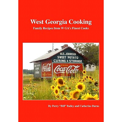 预订 West Georgia Cooking: Family Recipes from W GA’s Finest Cooks: 9781453672761