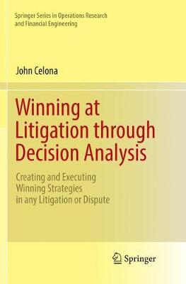 【预订】Winning at Litigation through Decision Analysis