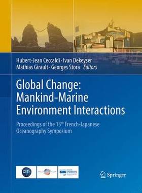 【预订】Global Change: Mankind-Marine Environment Interactions