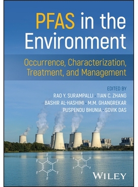 预订 Pfas In The Environment: Occurrence, Characterization, Treatment, And Management: 9781394343904