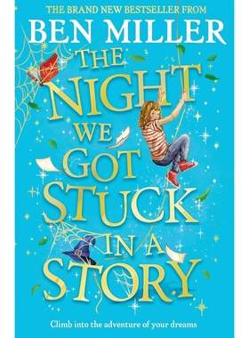 预订 The Night We Got Stuck in a Story: From the author of smash-hit The Day I Fell Into a Fairytale 我们陷入故事的那个