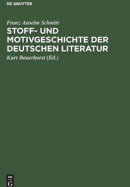 【预订】Stoff- und Motivgeschichte der deutschen Literatur 9783111179247