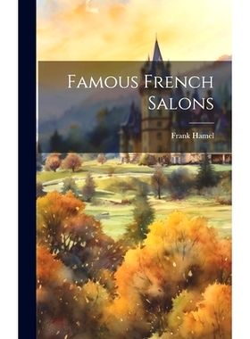 预订 Famous French Salons: 9781020543050