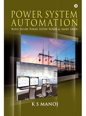 预订 Power System Automation: Build Secure Power System SCADA & Smart Grids: 9781636696560