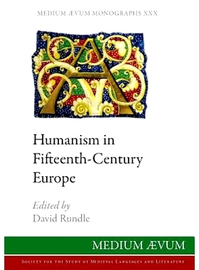 预订 Humanism in Fifteenth-Century Europe: 9780907570639