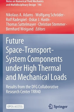 【预订】Future Space-Transport-System Components under High Thermal and Mechanical Loads