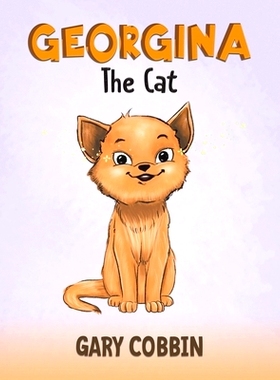 预订 Georgina the Cat: 9781035838646