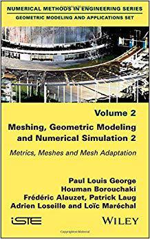 【预售】Mesh, Geometric Modeling and Numerical Simulation Volume 2