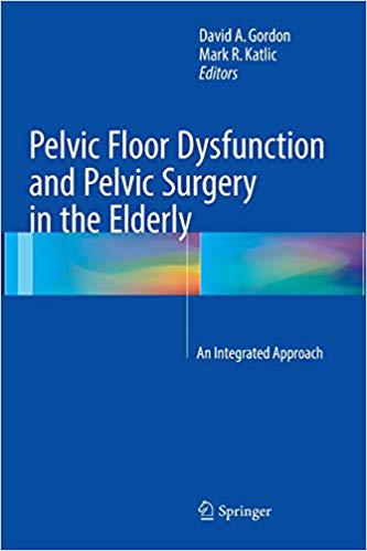 【预售】Pelvic Floor Dysfunction and Pelvic ...