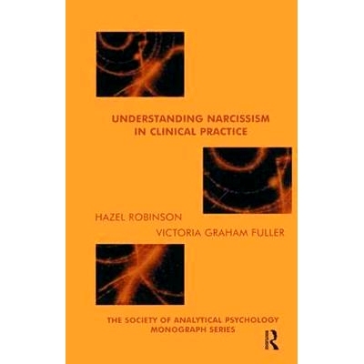 预订 Understanding Narcissism in Clinical Practice: 9781855759381