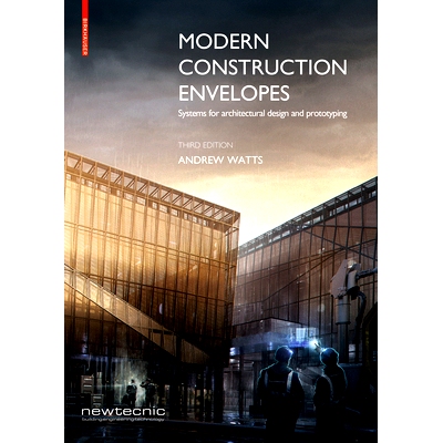 预订 Modern Construction Envelopes: Systems for architectural design and prototyping 现代建筑信封: 9783035617702