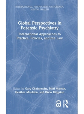 预订 Global Perspectives in Forensic Psychiatry: International Approaches to Practice, Policies, and the Law: 9781032452