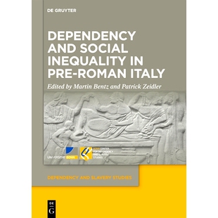 前罗马时期意大利 9783111344089 Social Pre Roman and Inequality 依附关系与社会不平等 预订 Italy Dependency