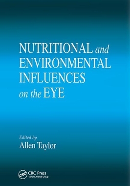 【预订】Nutritional and Environmental Influences on the Eye