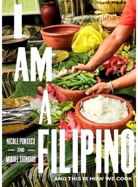 预订 I Am a Filipino: And This Is How We Cook