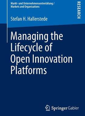预订 Managing the Lifecycle of Open Innovation Platforms