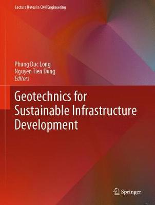 【预订】Geotechnics for Sustainable Infrastructure Development