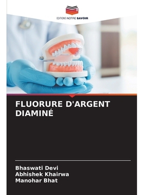 预订 Fluorure d’Argent Diaminé: 9786209206092