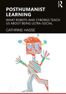 【预订】Posthumanist Learning
