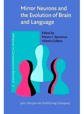 预订 Mirror Neurons and the Evolution of Brain and Language.: 9789027251626