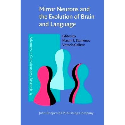 预订 Mirror Neurons and the Evolution of Brain and Language.: 9789027251626