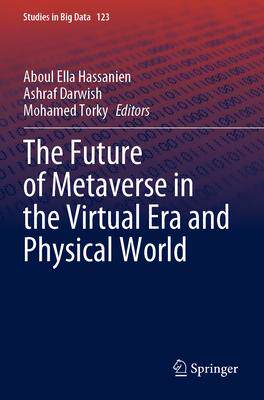 预订 The Future of Metaverse in the Virtual Era and Physical World