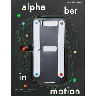 预订 Alphabet in Motion: How Letters Get Their Shape: 9780997175912