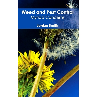 预订 Weed and Pest Control: Myriad Concerns 杂草和害虫防治：无数关注: 9781632396235